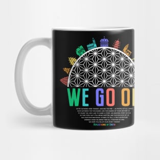 We Go On - colorful IllumiNations inspired art by Kelly Design Company Mug